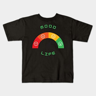 Mood Life Kids T-Shirt